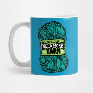 You always need more turquoise yarn Mug